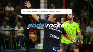 Padel Racket Welcomes Andrea Melisi to the Team